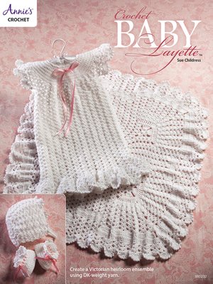 cover image of Crochet Baby Layette